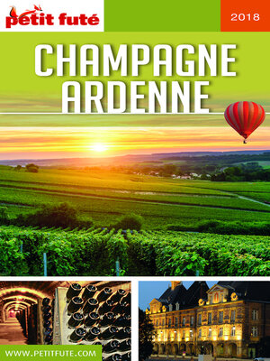 cover image of CHAMPAGNE-ARDENNE 2018 Petit Futé